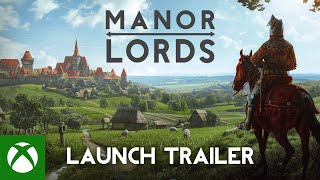 Manor Lords  Launch Trailer [upl. by Gow]