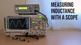 Measuring inductance with an oscilloscope and signal generator [upl. by Ettenaj]