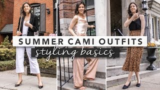 Styling Basics How to Style a Camisole  by Erin Elizabeth [upl. by Tomchay75]