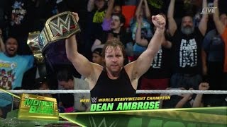 DEAN AMBROSE CASHES IN THE MITB CONTRACT AND WINS THE WWE WORLD HEAVYWEIGHT CHAMPIONSHIP [upl. by Aisad]