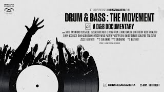 Drum amp Bass The Movement  A DampB Documentary [upl. by Aceber]