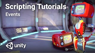 C Events in Unity  Intermediate Scripting Tutorial [upl. by Chally]