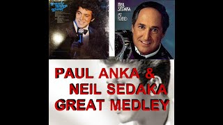 PAUL ANKA AND NEIL SEDAKA MEDLEY [upl. by Sutherland823]