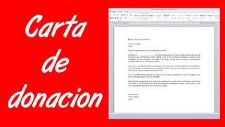 Como hacer una carta de donación [upl. by Ethelred435]