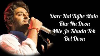 Salamat Lyrics  Sarbjit  Amaal Mallik Arijit Singh amp Tulsi Kumar [upl. by Nissy]