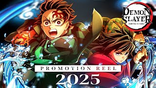 Demon Slayer Kimetsu no Yaiba  PROMOTION REEL 2025 [upl. by Ellehc]