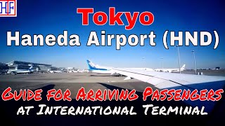 Tokyo Haneda Airport HND – International Terminal  Arrivals and Ground Transportation Guide [upl. by Carder]