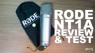 Rode NT1A Anniversary Condenser Mic Review  Test [upl. by Prakash]