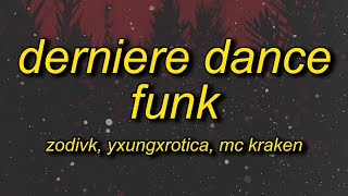 DERNIERE DANCE FUNK Lyrics [upl. by Ahsiket]