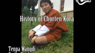 History of Chorten Kora [upl. by Euqinom]