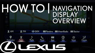 HowTo Use The Navigation Display Overview  Lexus [upl. by Telford]