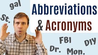 Abbreviations amp Acronyms to Build Your Vocabulary [upl. by Albur632]