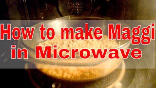 How to cook noodlesMaggi noodles in Microwave [upl. by Gilroy887]