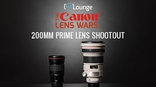 Best Canon 200mm Primes Lenses  The SLR Lounge Canon Lens Wars Episode 16 [upl. by Artek]