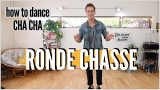 How to dance RONDE CHASSE in CHA CHA [upl. by Tripp249]