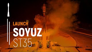 Flight ST35 – OneWeb  Soyuz Launch  Arianespace [upl. by Addi]