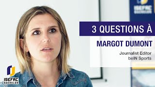 Le métier de journaliste sportif  3 questions à Margot Dumont [upl. by Riatsila917]