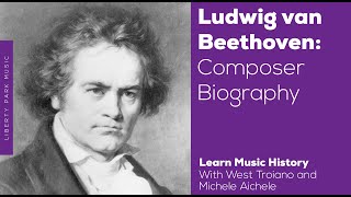 Beethoven  Composer Biography  Music History Video Lesson [upl. by Urbanna]