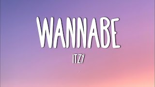 ITZY  WANNABE Lyrics [upl. by Aramoy]