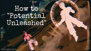 Understand how to get the most out of Potential Unleashed [upl. by Elliven538]