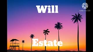 Will  estate testo  audio [upl. by Danni]