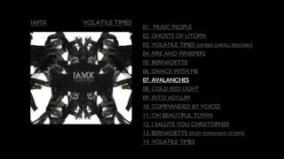 IAMX  Avalanches [upl. by Moishe]