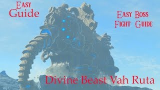 EASY Zoras Domain Divine Beast Vah Ruta Guide amp How to Defeat WaterBlight Ganon EASILY [upl. by Onit]