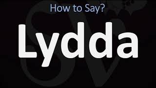 How to Pronounce Lydda Real Life Examples [upl. by Heady]