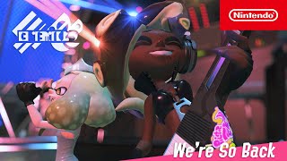 Splatoon 3  Were So Back  Nintendo Switch [upl. by Eddi583]