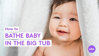 Bathing Baby in the Big Tub How to Bathe Your Baby Safely in a FullSized Bathtub  What to Expect [upl. by Coit]