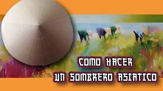 como hacer un sombrero chino [upl. by Alejandra]