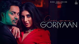 Goriyaan Goriyaan  Romaana ft Jasmin bajwa amp Ieshaan Sehgaal  Jaani  Bpraak  Arvindr Khaira [upl. by Ahsennod]