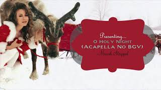 O Holy Night Studio Acapella No BGV [upl. by Eicirtap]