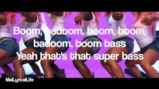 Nicki Minaj  Super Bass  Lyrics [upl. by Tirrej]