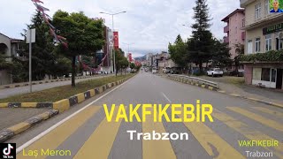 VAKFIKEBİR  Trabzon [upl. by Peder]