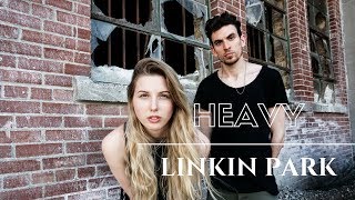 Linkin Park  Heavy Cover [upl. by Whall]