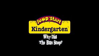 JumpStart Kindergarten Why Did The Bus Stop DVD Version [upl. by Nivrac]