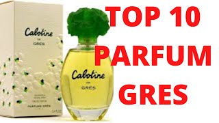 TOP 10 PARFUM GRES [upl. by Anidualc955]