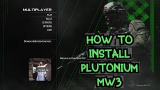 Plutonium MW3 Setup Tutorial 2020 [upl. by Arahs]