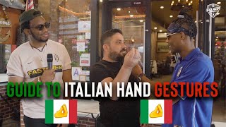 The Definitive Guide to Italian Hand Gestures Meaning  Serie A on CBS [upl. by Klimesh246]