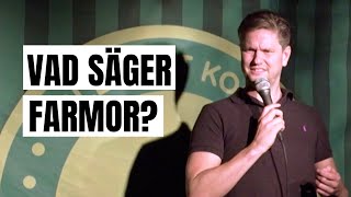 Farmor visar sig vara rasist  Fredrik Andersson standup Sunda Värderingar [upl. by Rocray534]