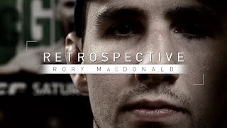 Retrospective Rory MacDonald  Full Episode  Facing Nate Diaz Robbie Lawler BJ Penn and More [upl. by Bucella]