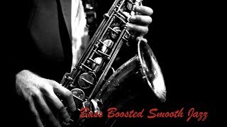 Bass Boosted Smooth Jazz [upl. by Erbas348]