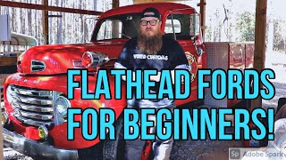 Flatheads Fords for Beginners [upl. by Inaj]