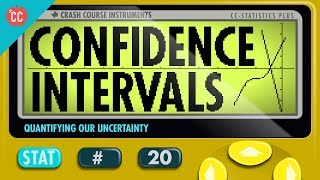 Confidence Intervals Crash Course Statistics 20 [upl. by Greiner]