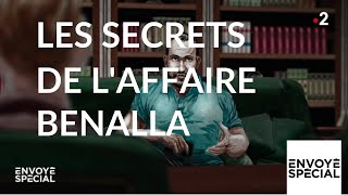 Envoyé spécial Les secrets de laffaire Benalla  20 juin 2019 France 2 [upl. by Elocn]