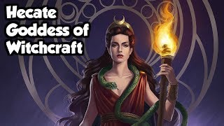 Hecate Goddess of Witchcraft amp Necromancy  Greek Mythology Explained [upl. by Elleved207]