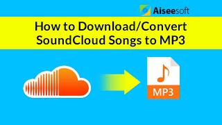 Tutorial How to DownloadConvert SoundCloud Songs to MP3 [upl. by Boote60]