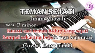 TEMAN SEJATI  Imam ghozali  Karaoke Qasidah Korg Pa300 [upl. by Elsy]