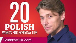 20 Polish Words for Everyday Life  Basic Vocabulary 1 [upl. by Dlabihcra]